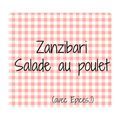 Comment allier l'utile à l'agréable ? ou la Zanzibari salade