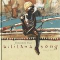 Kililana song (tomes 1 et 2) ---- Benjamin Flao