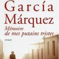 Mémoire de mes putains tristes - Gabriel Garcia Marquez