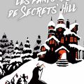 Les fantômes de Secrets'Hill, de Kate Milford, chez Rageot ***