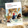 La très catastrophique visite du zoo, par Joël Dicker