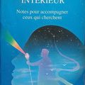 LE VOYAGE INTÉRIEUR notes pour accompagner ceux qui cherchent, Placide Gaboury