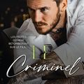 Le criminel, Jay Crownover