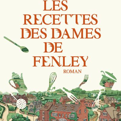 Les recettes des dames de Fenley, Jennifer Ryan