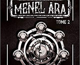 Menel Ara, tome 2, de Vincent Dionisio
