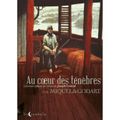 AU COEUR DES TENEBRES - LOIC GODART.