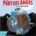 La part des anges de Ken Loach