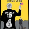 Capitalism : a Love Story, de Michael Moore (2009)