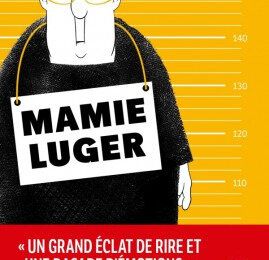 Mamie Luger - Benoît Philippon