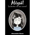 Abigaël, d'Alexandra Ourse