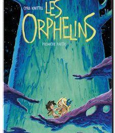 Les orphelins Tome 1, de Cyril Knittel