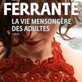 La vie mensongère des adultes