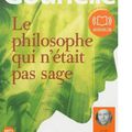 {Le Philosophe qui n'était pas sage} de Laurent Gounelle, lu par François Hatt