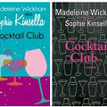 Madeleine Wickham (Sophie Kinsella), "Cocktail club"