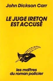 Le juge Ireton est accusé de John Dickson Carr
