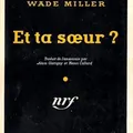 Et ta soeur ?