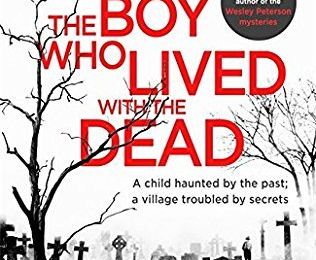 THE BOY WHO LIVED WITH THE DEAD, de Kate Ellis