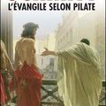 L'évangile selon Pilate