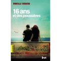 16 ans et des poussières