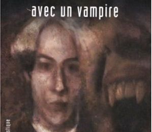 Entretien avec un Vampire