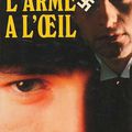 L'ARME À L'OEIL, Ken Follett