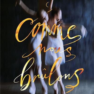 Comme nous brûlons Lisa Balavoine