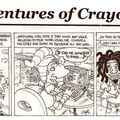 Les Aventures de Crayola Craig continuent...