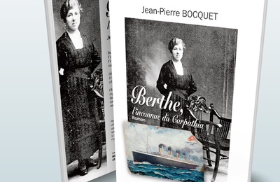 Titanic, la derniere survivante française, Berthe LEROY
