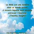 Bible, fenêtre sur l'éternité - Timothy Dwight (Citation)