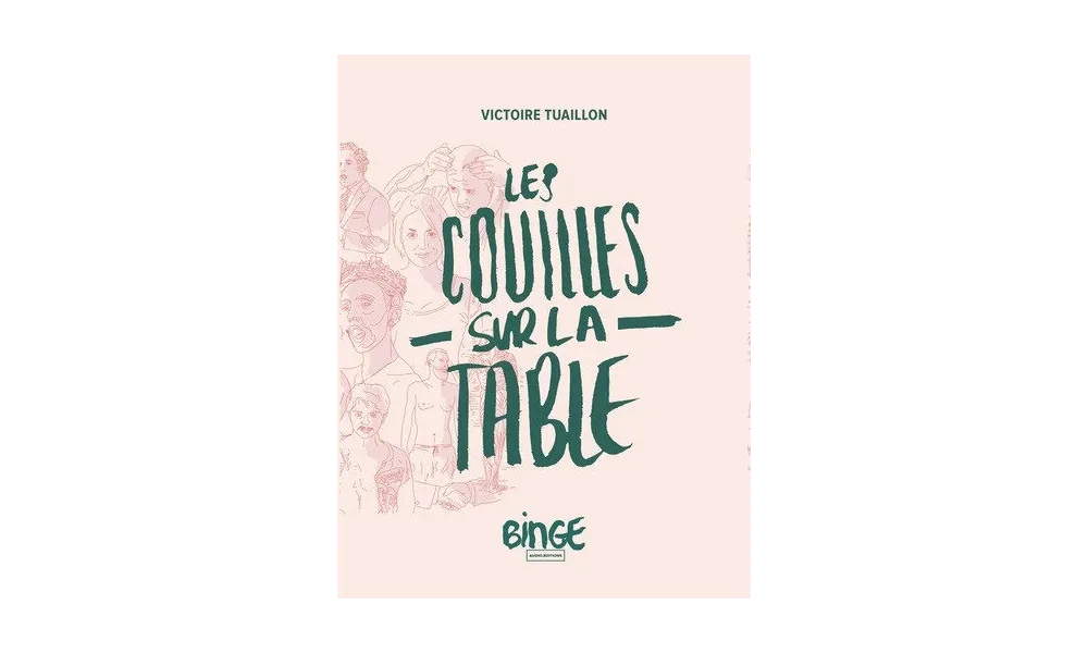 Les couilles sur la table - Victoire Tuaillon