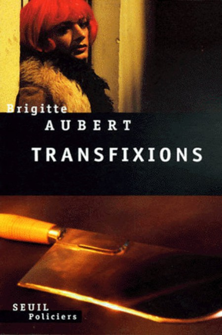 transfixions - brigitte aubert