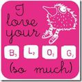 I love your Blog...!