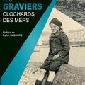 CORLOUËR Luc / Les graviers. Clochard des mers.