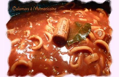 Les calamars à l'armoricaine