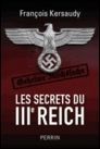François Kersaudy - Les Secrets du IIIe Reich