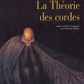 La théorie des cordes - José Carlos Somoza - Actes Sud