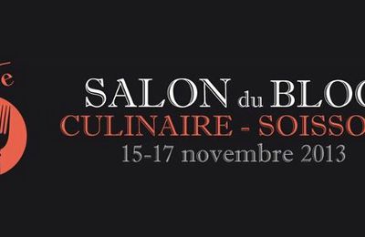 Salon du blog culinaire de Soissons # 6