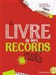 Le livre de mes records nuls, Bernard Friot