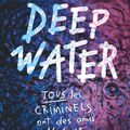 Deep Water, de Sarah Epstein, chez Bayard Jeunesse ***