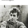 Chroniques, tome 1 de Bob Dylan 