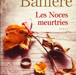 Baniere,Sandra - Les noces meurtries