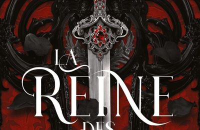 La reine des ombres