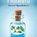 "Paradis (avant liquidation)" de Julien Blanc-Gras