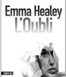 L'oubli de Emma HEALEY