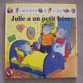 Julie a un petit frère, images à lire, mfg éducation 1996