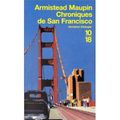 CHRONIQUES DE SAN FRANCISCO, d'Armistead Maupin