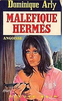 Maléfique Hermès de Dominique Arly