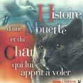 HISTOIRE D'UNE MOUETTE ET DU CHAT QUI LUI APPRIT À VOLER (Historia de una gaviota y del gato que le enseñó a volar)