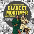 Hors-série des personnages de Blake et Mortimer, par Historia et Le Point