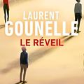 Le réveil de Laurent Gounelle